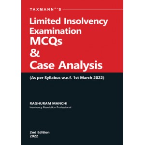 Taxmann's Limited Insolvency Examination MCQs & Case Analysis by Raghuram Manchi